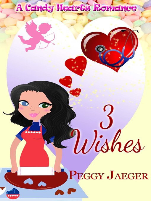 Title details for 3 Wishes by Peggy Jaeger - Available